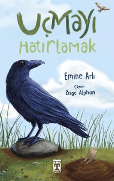 Uçmayı Hatırlamak Uçmayı Hatırlamak