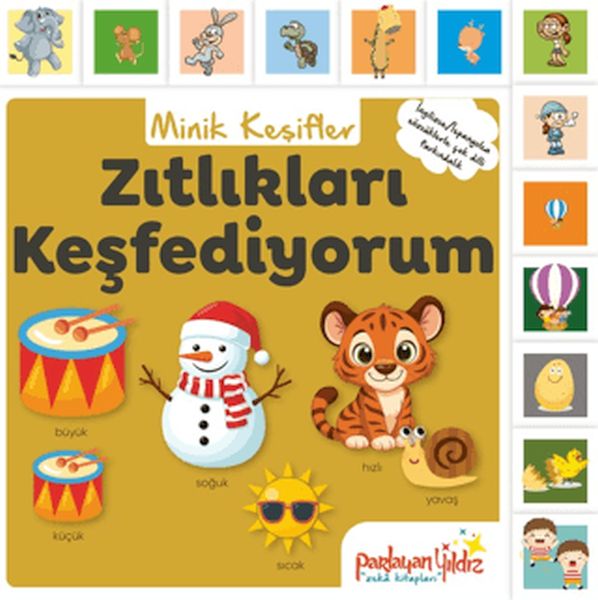 Minik Keşifler Zıtlıkları Keşfediyorum
