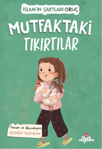 Mutfaktaki Tıkırtılar, İslam’ın Şartları (Oruç)
