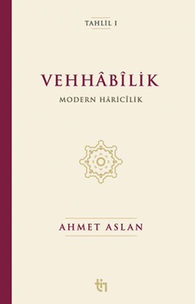 Vehhâbîlik Modern Hâricîlik Vehhâbîlik Modern Hâricîlik