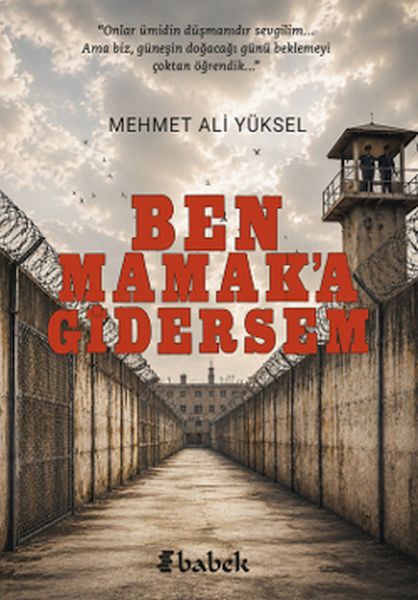 Ben Mamak’a Gidersem Ben Mamak’a Gidersem