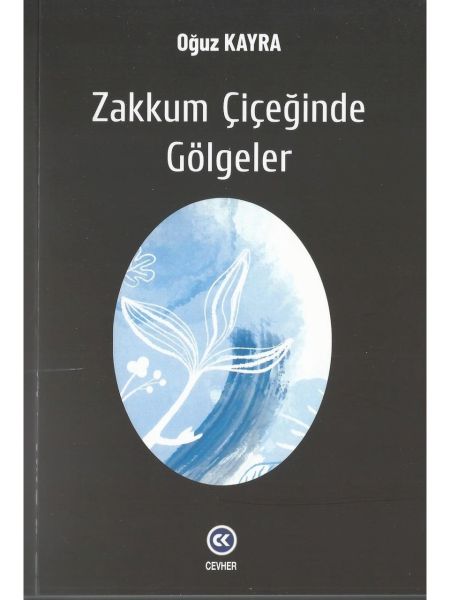 Zakkum Çiçeğinde Gölgeler