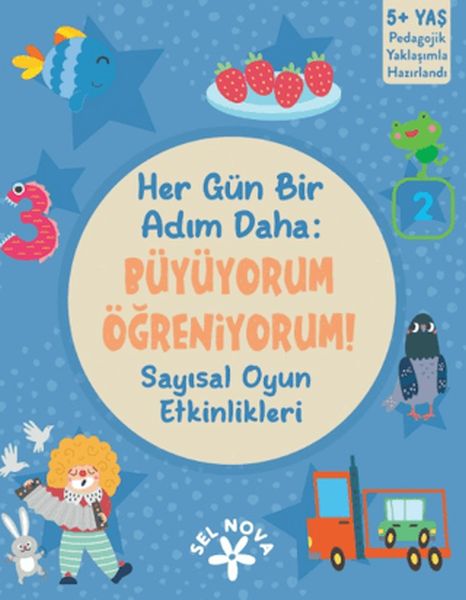 Her Gün Bir Adım Daha Büyüyorum - Öğreniyorum! Sayısal Oyun Etkinlikleri