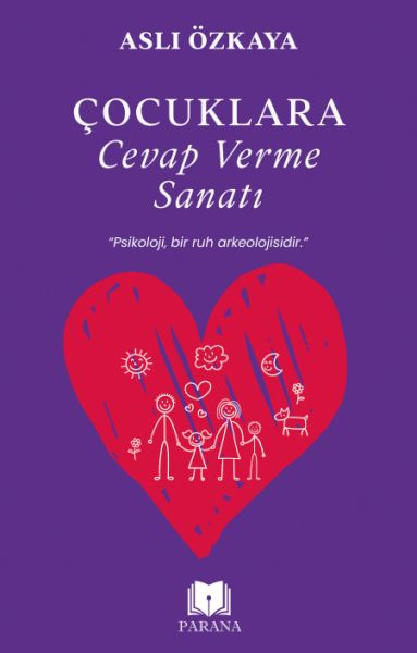 Çocuklara Cevap Verme Sanatı