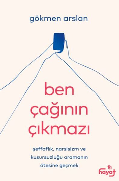 Ben Çağının Çıkmazı