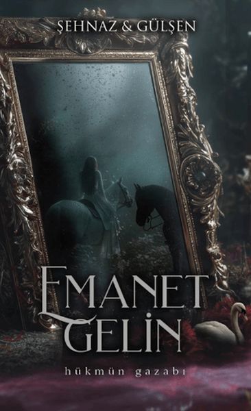 Emanet Gelin - 1 (Ciltli)