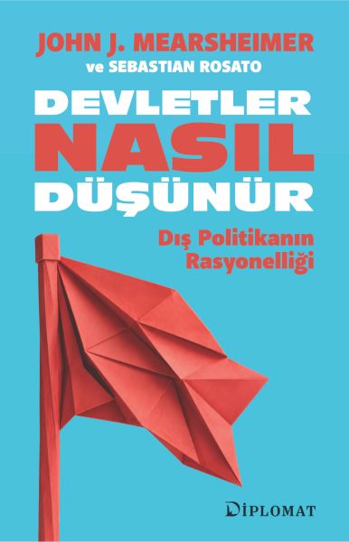 Devletler Nasıl Düşünür Devletler Nasıl Düşünür