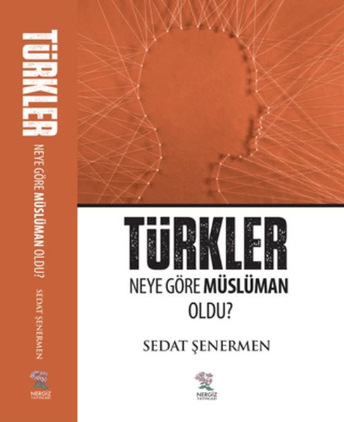 Türkler Neye Göre Müslüman Oldu? Türkler Neye Göre Müslüman Oldu?