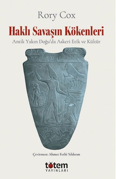 Haklı Savaşın Kökenleri Haklı Savaşın Kökenleri