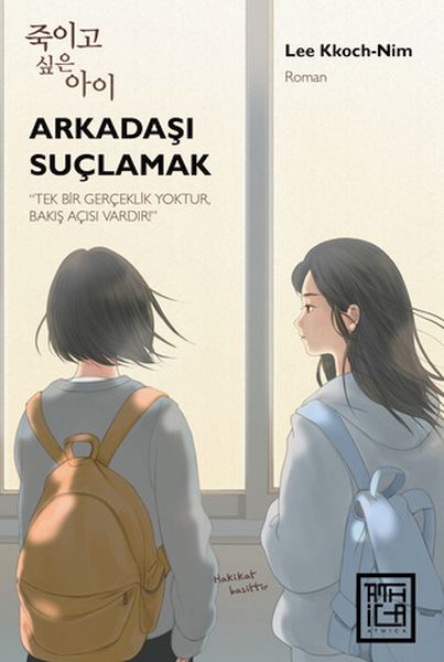 Arkadaşı Suçlamak Arkadaşı Suçlamak