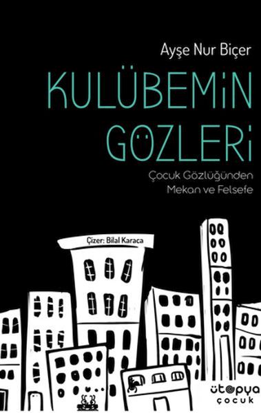 Kulübemin Gözleri Kulübemin Gözleri