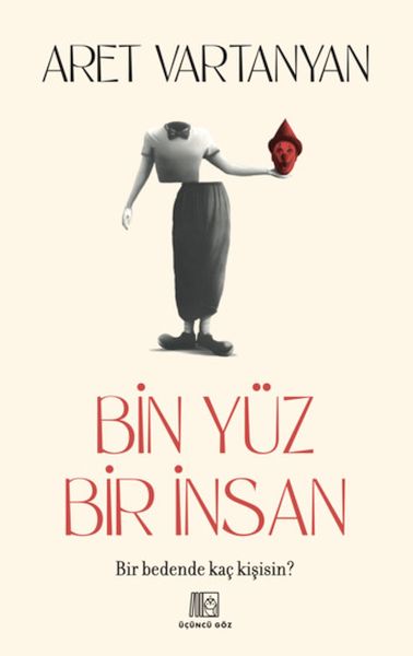Bin Yüz Bir İnsan Bin Yüz Bir İnsan