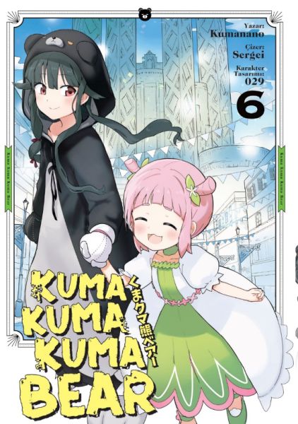 Kuma Kuma Kuma Bear 6 Kuma Kuma Kuma Bear 6
