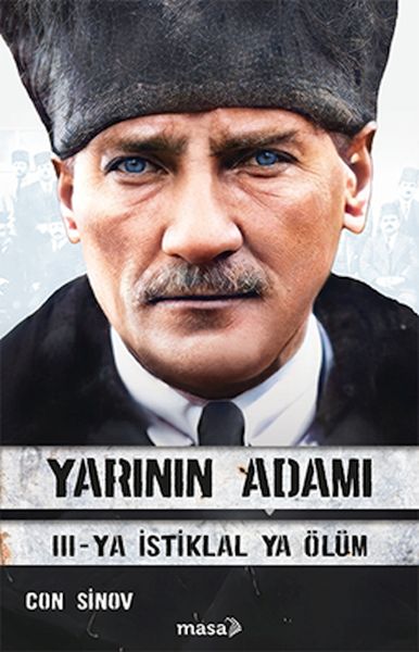 Yarının Adamı 3 Ya İstiklal Ya Ölüm Yarının Adamı 3 Ya İstiklal Ya Ölüm