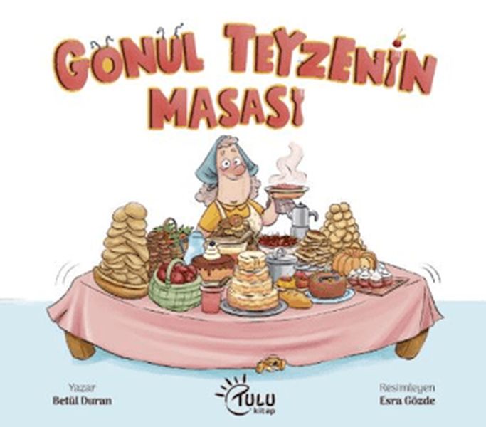 Gönül Teyzenin Masası Gönül Teyzenin Masası