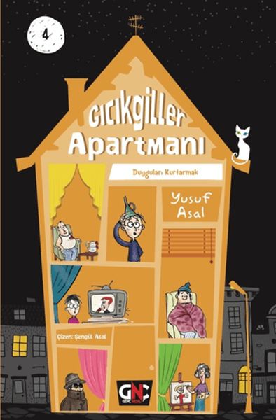 Gıcıkgiller Apartmanı 4 - Duyguları Kurtarmak (Ciltli) Gıcıkgiller Apartmanı 4 - Duyguları Kurtarmak (Ciltli)