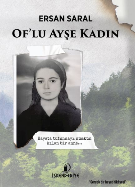 Of’lu Ayşe Kadın Of’lu Ayşe Kadın