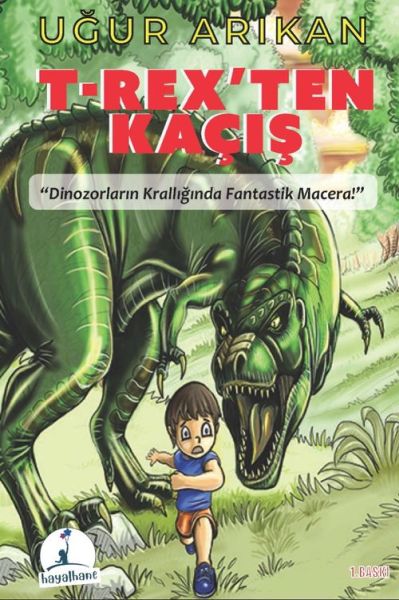 Trex’ten Kaçış Trex’ten Kaçış