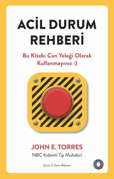 Acil Durum Rehberi Acil Durum Rehberi