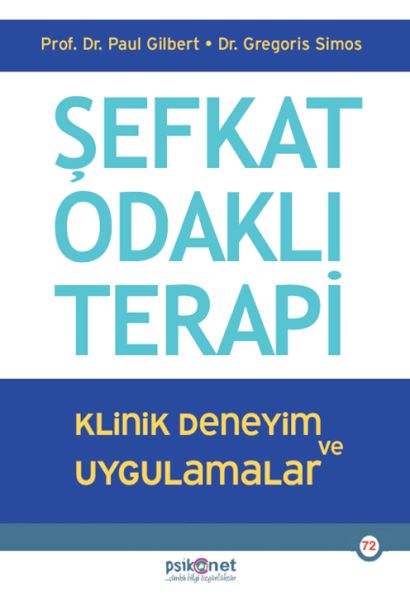 Şevkat Odaklı Terapi Şevkat Odaklı Terapi