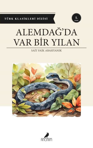 Alemdağ’da Var Bir Yılan Alemdağ’da Var Bir Yılan