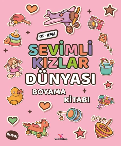 Sevimli Kızlar Dünyası Boyama Kitabı Sevimli Kızlar Dünyası Boyama Kitabı