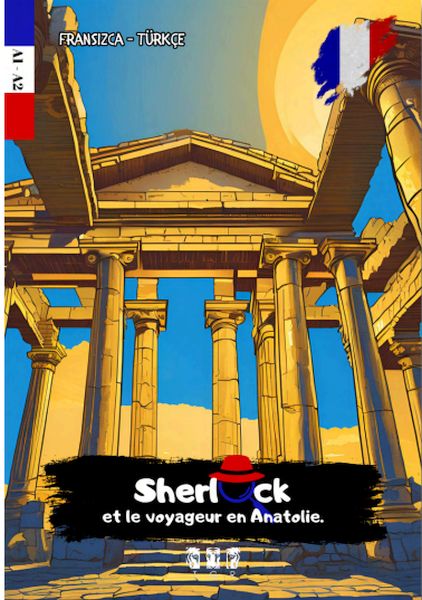 Sherlock Et Le Voyageur En Anatolie (Fransızca) Sherlock Et Le Voyageur En Anatolie (Fransızca)