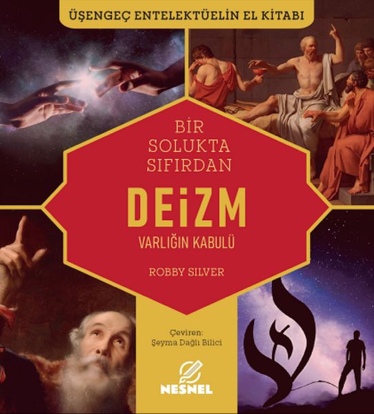 Deizm Varlığın Kabulü Deizm Varlığın Kabulü
