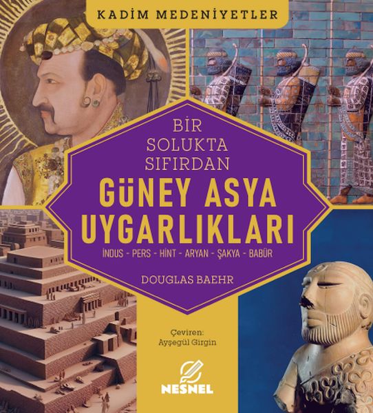 Güney Asya Uygarlıkları Güney Asya Uygarlıkları