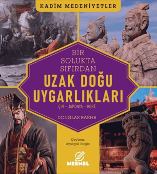 Uzak Doğu Uygarlıkları Uzak Doğu Uygarlıkları