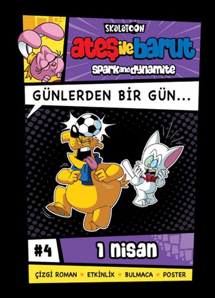 Ateş İle Barut Günlerden Bir Gün 4 - Günlerden Bir Gün Ateş İle Barut Günlerden Bir Gün 4 - Günlerden Bir Gün
