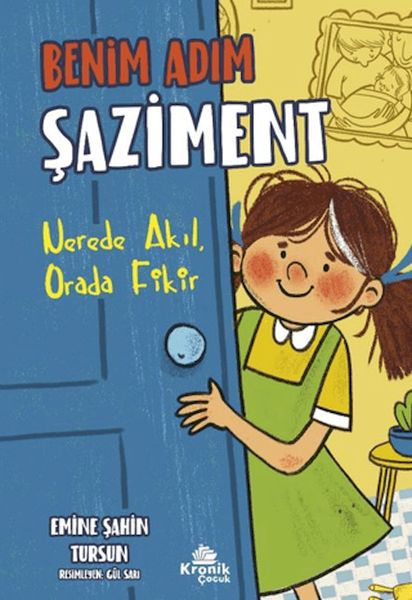 Benim Adım Şaziment - Nerede Akıl, Orada Fikir Benim Adım Şaziment - Nerede Akıl, Orada Fikir