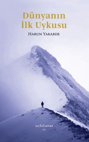 Dünyanın İlk Uykusu Dünyanın İlk Uykusu