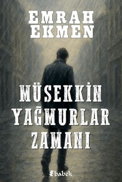 Müsekkin Yağmurlar Zamanı Müsekkin Yağmurlar Zamanı