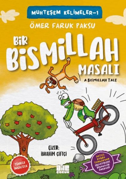 Bir Bismillah Masalı Bir Bismillah Masalı