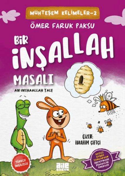 Bir İnşallah Masalı Bir İnşallah Masalı