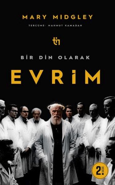 Bir Din Olarak Evrim Bir Din Olarak Evrim
