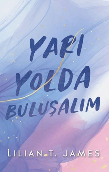 Yarı Yolda Buluşalım Yarı Yolda Buluşalım