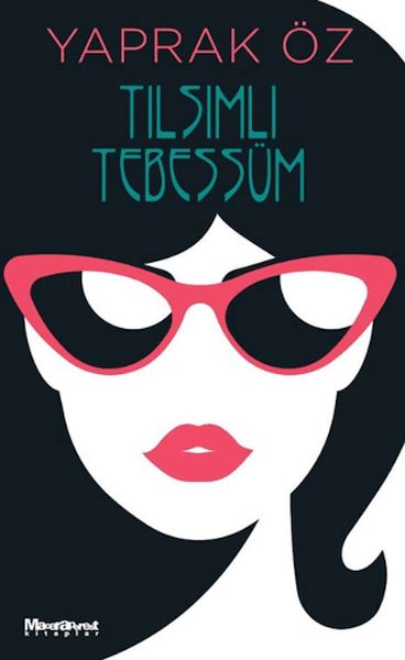 Tılsımlı Tebessüm Tılsımlı Tebessüm