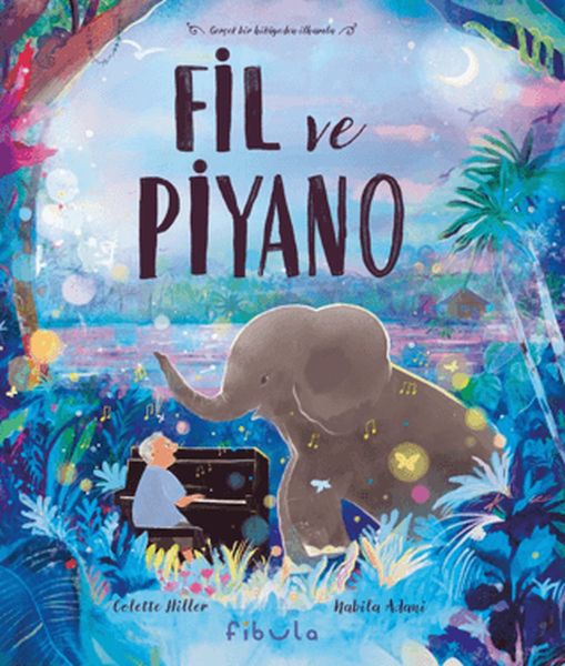Fil ve Piyano Fil ve Piyano