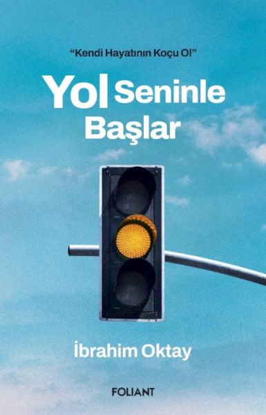 Yol Seninle Başlar Yol Seninle Başlar