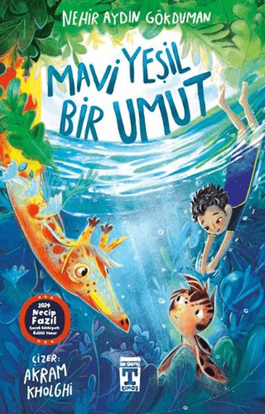 Mavi Yeşil Bir Umut Mavi Yeşil Bir Umut