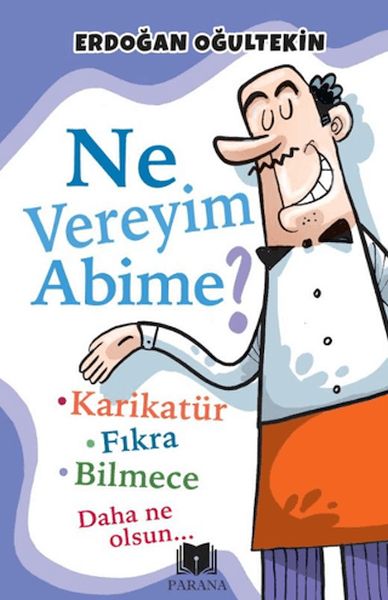 Ne Vereyim Abime?