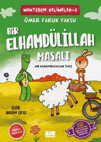 Bir Elhamdülillah Masalı Bir Elhamdülillah Masalı