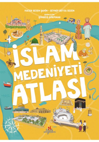 İslam Medeniyetleri Atlası İslam Medeniyetleri Atlası