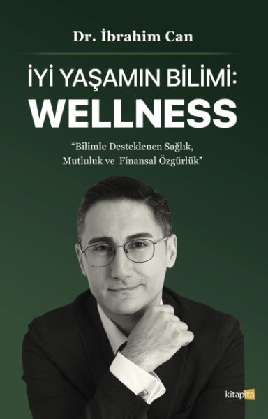 İyi Yaşamın Bilimi Wellness İyi Yaşamın Bilimi Wellness