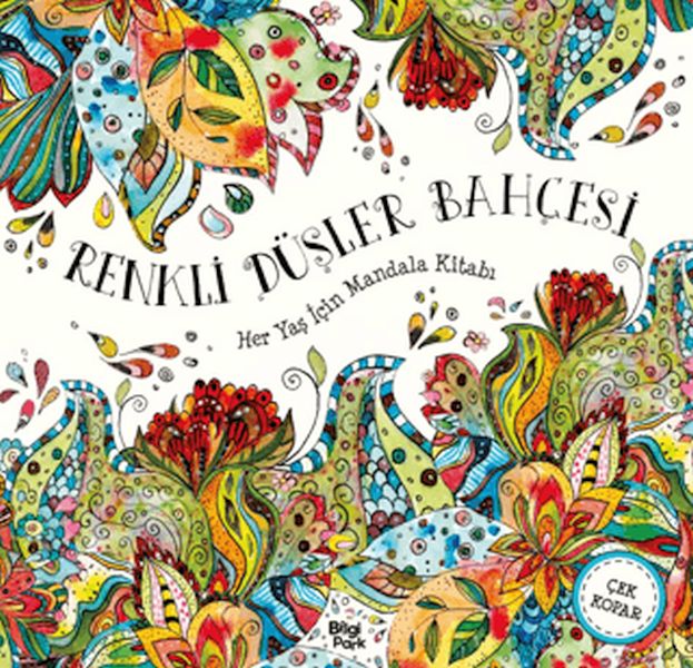 Renkli Düşler Bahçesi - Her Yaş İçin Mandala Renkli Düşler Bahçesi - Her Yaş İçin Mandala
