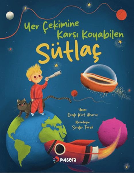 Yer Çekimine Karşı Koyan Sütlaç Yer Çekimine Karşı Koyan Sütlaç