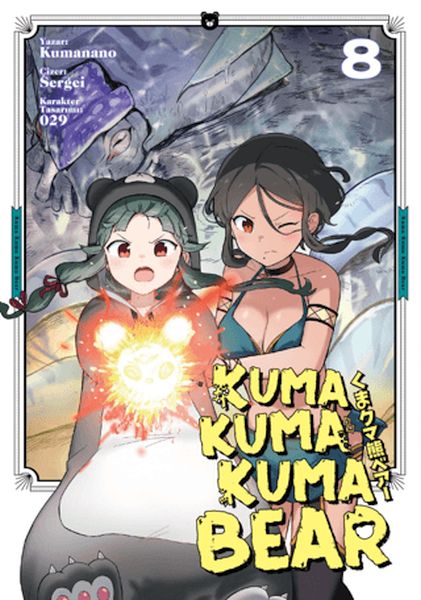 Kuma Kuma Kuma Bear Cilt 8 Kuma Kuma Kuma Bear Cilt 8