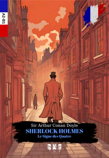 Sherlock Holmes Le Sıgne Des Quatre (Fransızca) Sherlock Holmes Le Sıgne Des Quatre (Fransızca)